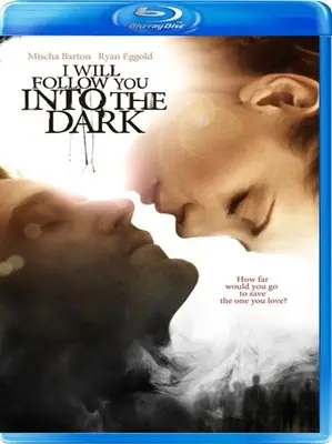 I Will Follow You Into the Dark (2012)
