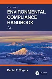 Environmental Compliance Handbook, Volume 1: Air