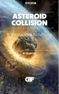 Asteroid Collision: Threats and Solutions