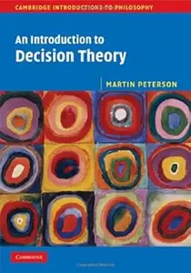 An Introduction to Decision Theory