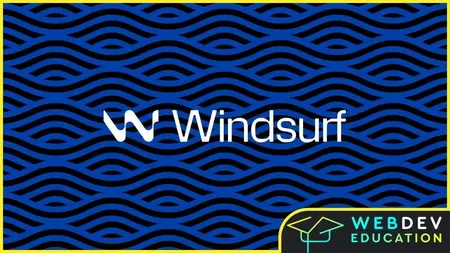 Windsurf Beginner to Pro: Build Production Web Apps with AI