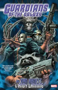 Guardians of the Galaxy by Abnett &amp; Lanning Omnibus (2016) (Digital-Empire