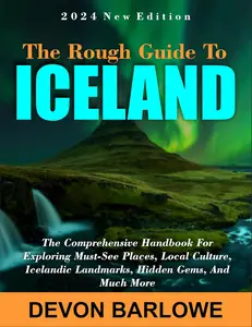 The Rough Guide To Iceland 2024