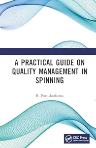 A Practical Guide on Quality Management in Spinning