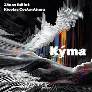 Nicolas Costantinou & János Bálint - Kýma (2025) [Official Digital Download]