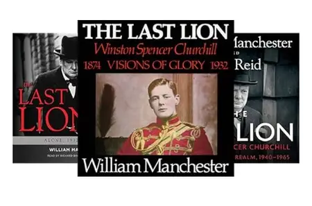 The Last Lion Vols. 1-3 - Winston Spencer Churchill, 1874 - 1965