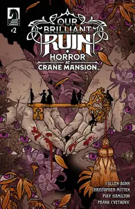 Our Brilliant Ruin-Horror at Crane Mansion 002 2025 digital Son of Ultron
