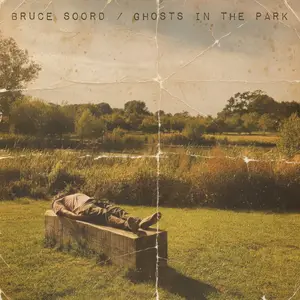Bruce Soord - Ghosts in the Park (2026)