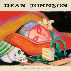 Dean Johnson - I Hope We Can Still Be Friends (2025) [Official Digital Download 24/96]