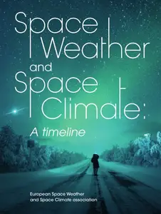 Space Weather and Space Climate - A timeline