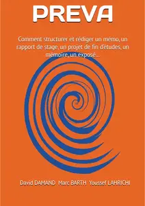 M. David Damand, M. Marc barth, M. Youssef Lahrichi, "Le plan PREVA ..."