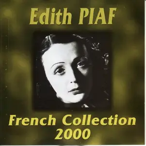 Edith Piaf - French Collection (2000)