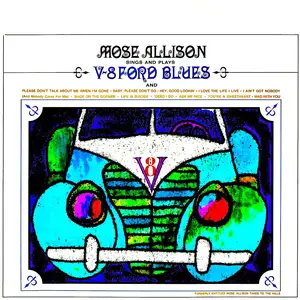 Mose Allison - V-8 Ford Blues (1966/2016) [Official Digital Download]