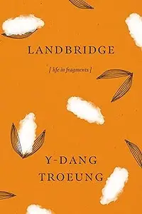 Landbridge: Life in Fragments