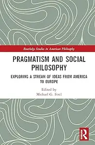 Pragmatism and Social Philosophy