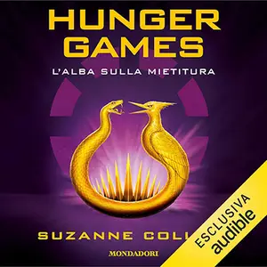 «L'alba sulla mietitura? Hunger games - Vol. 5» by Suzanne Collins