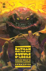 Batman - One Bad Day - Gueule D'Argile