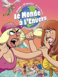 Le Monde à L'envers - Tome 3 - Se La Fait A L'envers