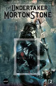 The Undertaker Morton Stone 002 (2014) (Digital) (DR &amp; Quinch-Empire