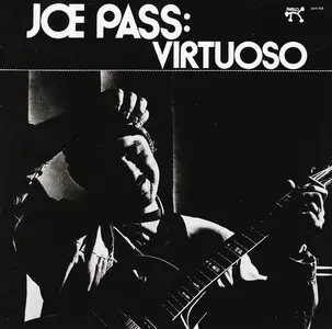 Joe Pass - Virtuoso (1974) [Reissue 2010] (New Rip)