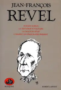 Jean-François Revel, "Ni Marx ni Jésus"