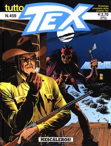 Tutto Tex - Volume 459 - Mescaleros