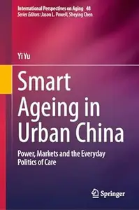 Smart Ageing in Urban China
