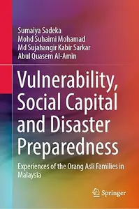 Vulnerability, Social Capital and Disaster Preparedness