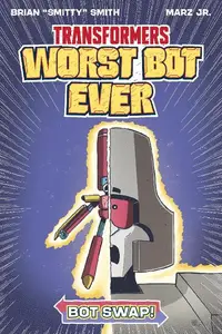 Image Comics-Transformers Worst Bot Ever Bot Swap 2026 HYBRID COMIC