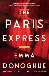 The Paris Express: A Novel