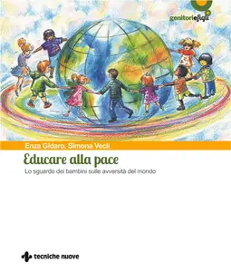 Educare alla pace - Enza Gidaro & Simona Vecli