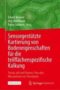 Sensorgestützte Kartierung von Bodeneigenschaften für die teilflächenspezifische Kalkung