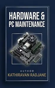 Hardware & PC Maintenance