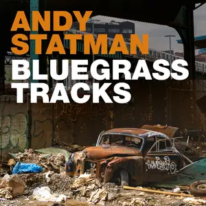 Andy Statman - Bluegrass Tracks (2024) [Official Digital Download 24/96]