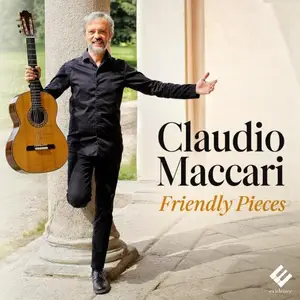 Claudio Maccari - Friendly Pieces (2026) [Official Digital Download 24/96]