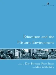 Education and the Historic Environment