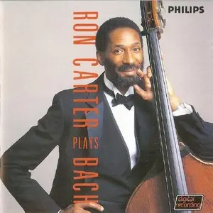 Ron Carter - Ron Carter Plays Bach (1991)