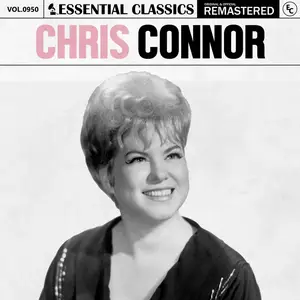 Chris Connor - Essential Classics, Vol. 950- Chris Connor (2025) [Official Digital Download]