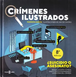 Crímenes ilustrados Tomo 1 (de 11) ¿Suicidio o Asesinato?