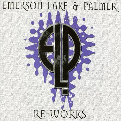 Emerson Lake & Palmer - Re-Works (2007)