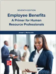 Employee Benefits, 7th Edition