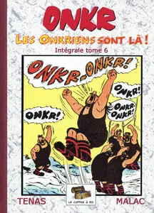 Onkr - Tome 6 - Les Onkriens Sont La!