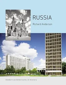 Russia: Modern Architectures in History