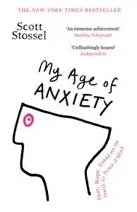 My Age of Anxiety