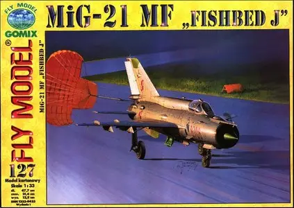 Fly Model 127 - MIG-21 MF Fishbend J