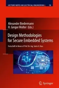 Design Methodologies for Secure Embedded Systems (repost)
