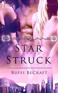 «Star Struck» by Buffi BeCraft