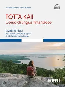 Lena Dal Pozzo, Elina Ylinärä - Totta kai! Corso di lingua finlandese