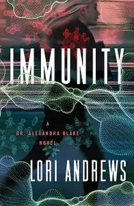 «Immunity» by Lori Andrews