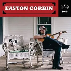 Easton Corbin - Easton Corbin (2010/2019)